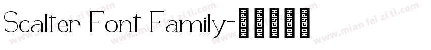 Scalter Font Family字体转换